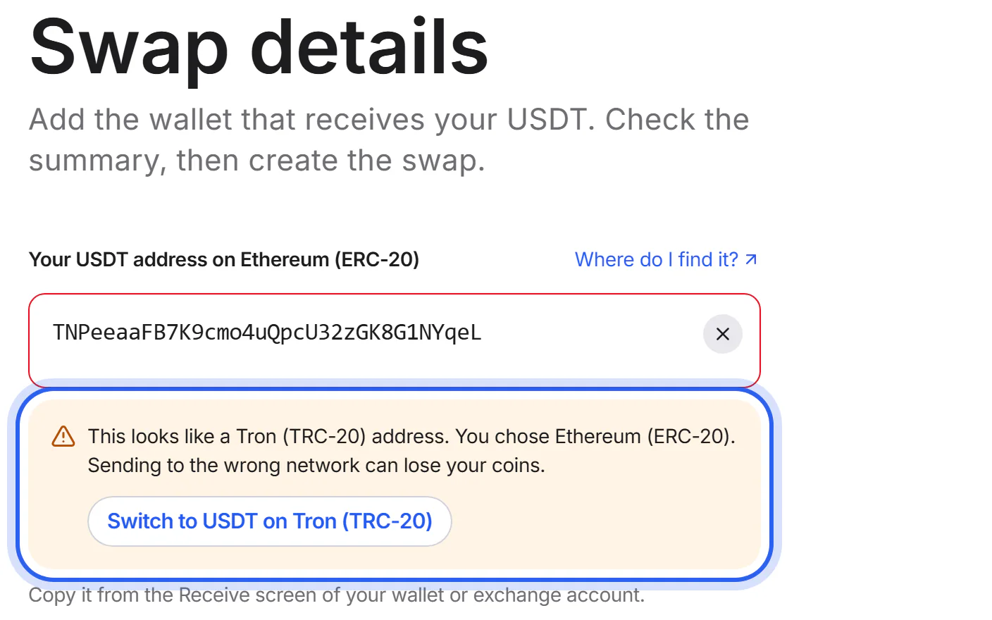 A warning under the address field: the address looks like a Tron address but Ethereum was chosen, with a button to switch.