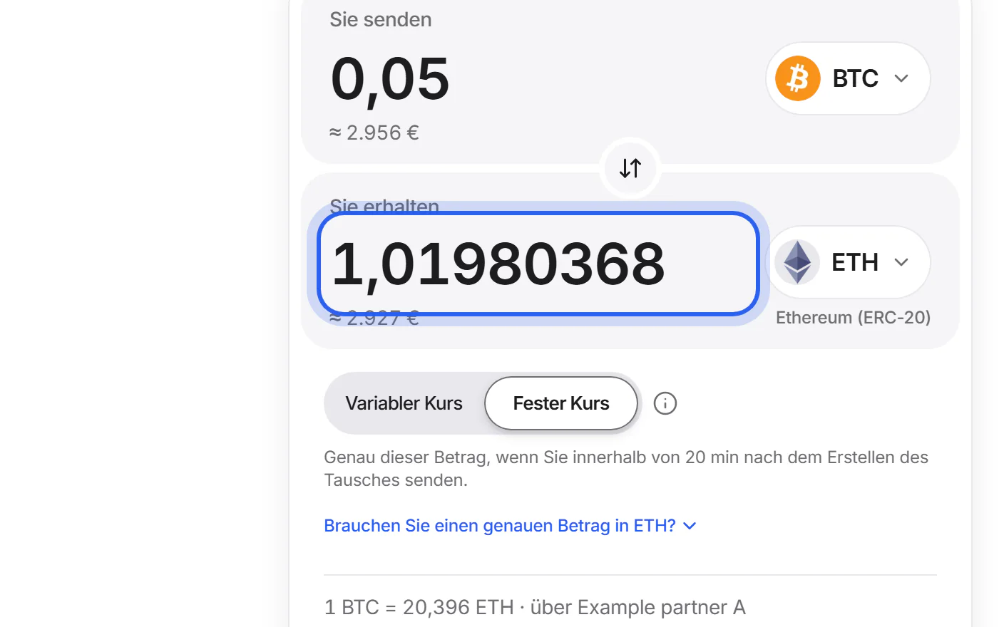Das Tauschformular mit gewähltem festem Kurs. Der genaue Betrag unter „Sie erhalten“ ist hervorgehoben.