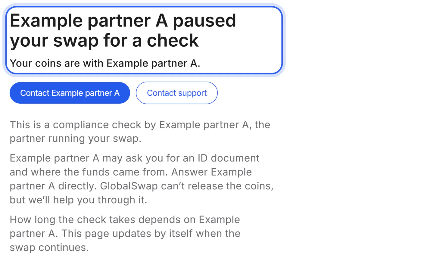 A swap paused for a check, with the explanation and the partner's name highlighted.