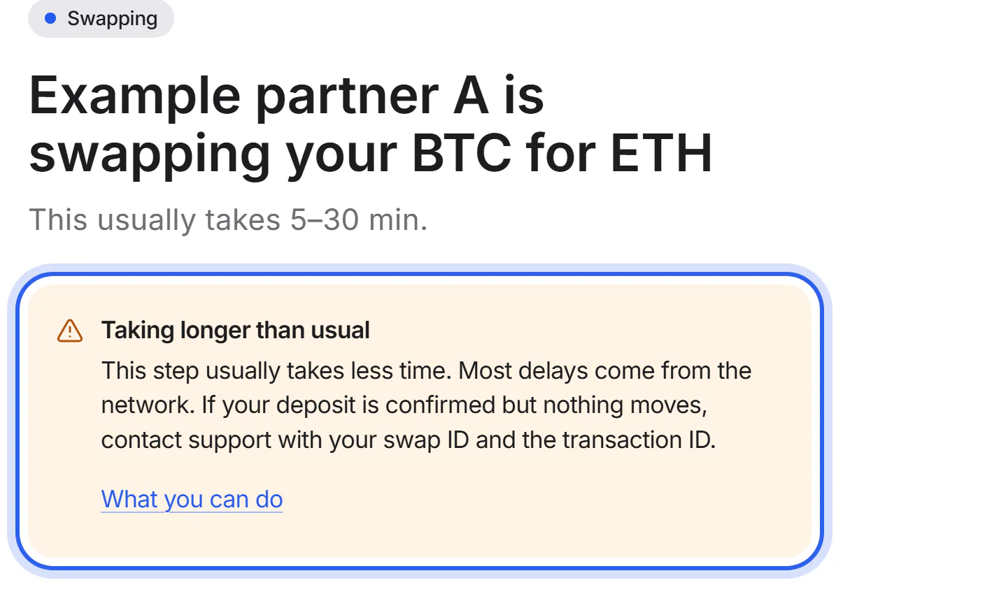 A swap page with the notice “Taking longer than usual” and a link to help.